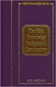 Bible Knowledge Background Commentary: Acts-Philemon by Daniel M. Gurtner, Isobel A.H. Combes, Craig A. Evans