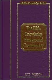 Bible Knowledge Background Commentary: Acts-Philemon by Isobel A.H. Combes, Craig A. Evans, Daniel M. Gurtner