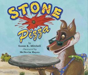 Stone Pizza by Susan K. Mitchell