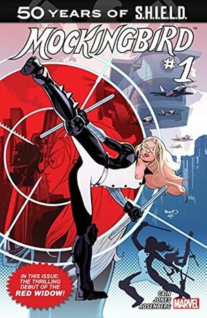 Mockingbird: S.H.I.E.L.D. 50th Anniversary #1 by Joëlle Jones, Paul Renaud, Rachelle Rosenberg, Chelsea Cain