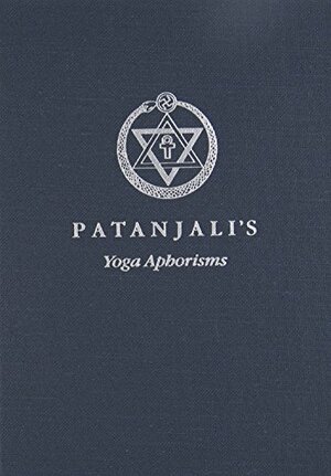 The Yoga Aphorisms of Patanjali by 