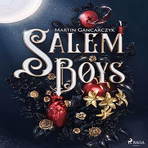 Salem Boys by Martin Gancarczyk