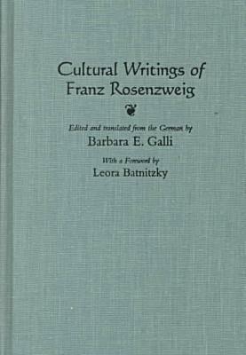 Cultural Writings of Franz Rosenzweig by 