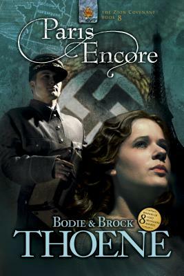Paris Encore by Bodie Thoene, Brock Thoene