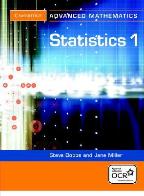 Statistics 1 by Steve Dobbs, Jane Miller