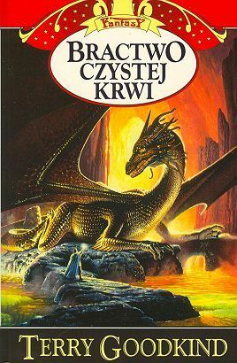 Bractwo Czystej Krwi by Terry Goodkind