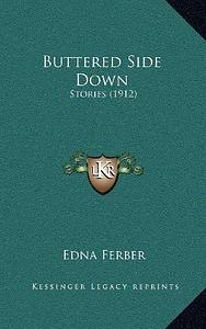 Buttered Side Down by Edna Ferber