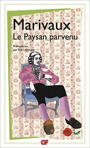 Le Paysan parvenu by Marivaux