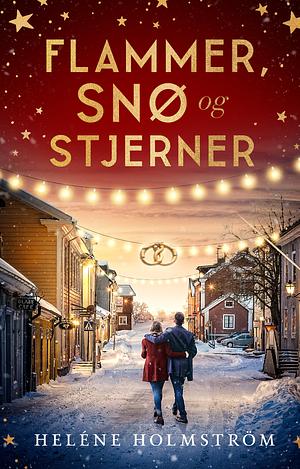 Flammer, snø og stjerner by Heléne Holmström