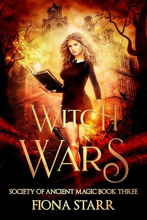 Witch Wars by Fiona Starr