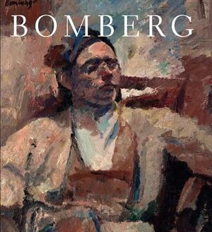 Bomberg by Rachel Dickson, Sarah Macdougall