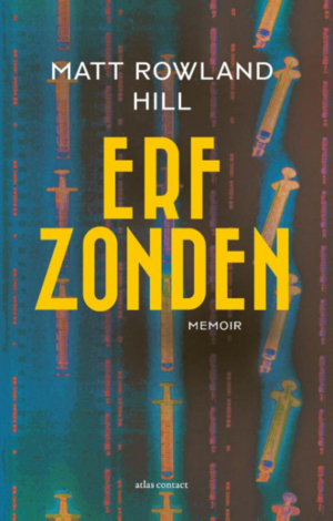 Erfzonden by Matt Rowland Hill