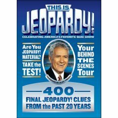 This Is Jeopardy!: Celebrating America's Favorite Quiz Show by Ray Richmond