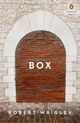 Box by Robert Wrigley