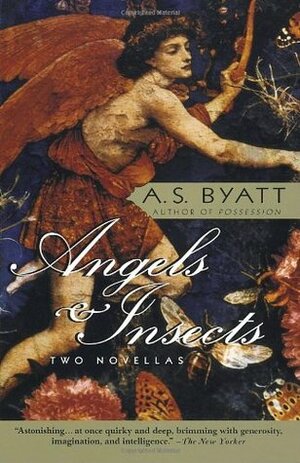 Angels and Insects by A.S. Byatt