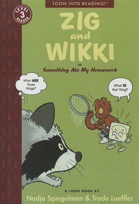 Zig and Wikki in Something Ate My Homework by Nadja Spiegelman