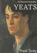 Yeats by Frank Tuohy