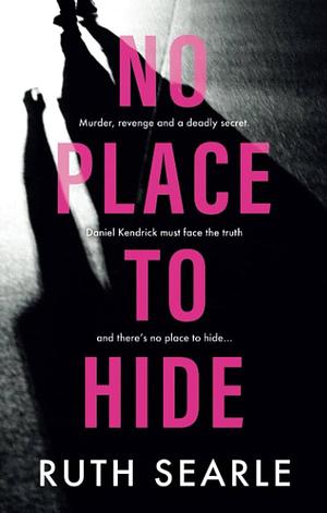 NO PLACE TO HIDE by Ruth Searle