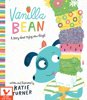 Vanilla Bean by Katie Turner