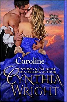 Caroline by Cynthia Wright