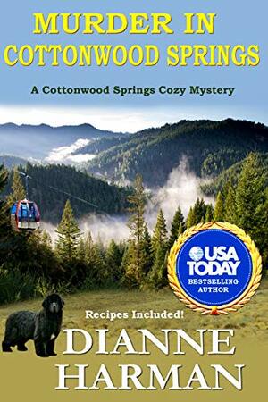 Murder in Cottonwood Springs by Dianne Harman