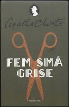 Fem små grise by Agatha Christie