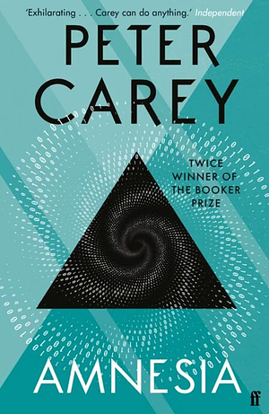 Amnesia by Peter Carey