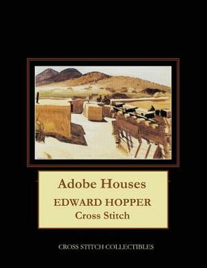 Adobe Houses: Edward Hopper Cross Stitch Pattern by Kathleen George, Cross Stitch Collectibles