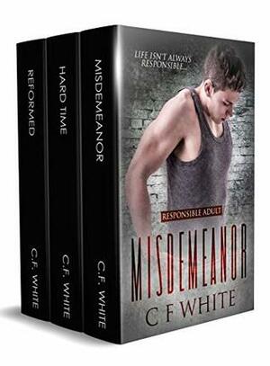 Responsible Adult: Box Set by C.F. White