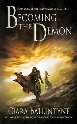 Becoming the Demon by Ciara Ballintyne