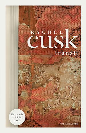 Tranzit by Rachel Cusk