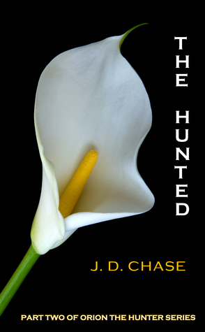 The Hunted by J.D. Chase