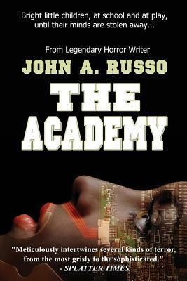 The Academy by John Russo