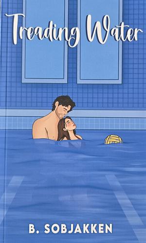 Treading Water by B. Sobjakken