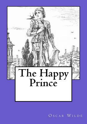 The Happy Prince by Oscar Wilde