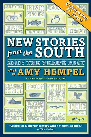 New Stories from the South 2010 by Amy Hempel, Amy Hempel, Adam Atlas, Bret Anthony Johnston