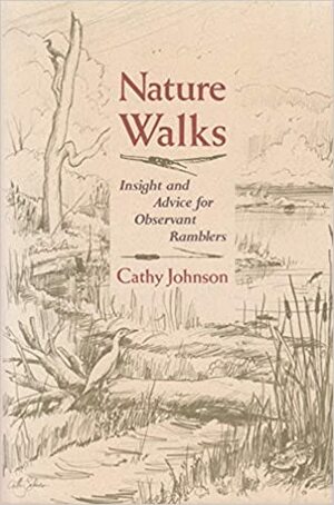 Nature Walks by Cathy Johnson