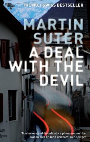 Deal with the Devil by Martin Suter