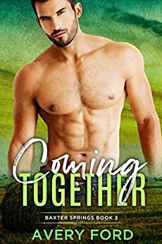 Coming Together by Avery Ford