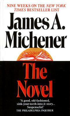 The Novel by James A. Michener