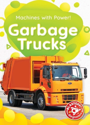 Garbage Trucks by Amy McDonald