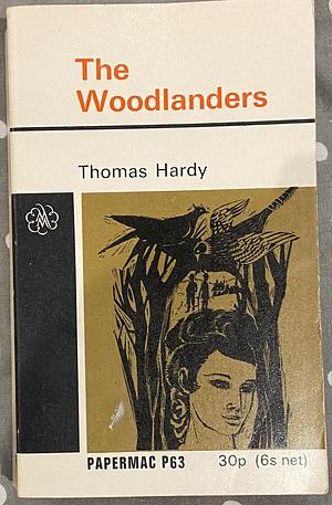 The Woodlanders by Thomas Hardy