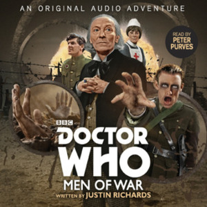 Doctor Who: Men of War by Peter Purves, Justin Richards