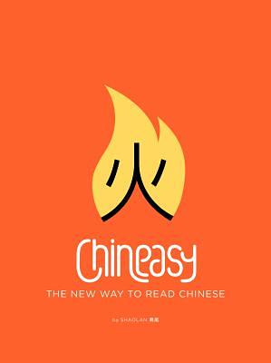Chineasy: A kínai olvasás új módszere by Shaolan Hsueh