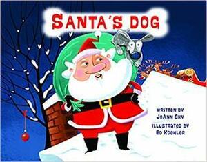 Santa's Dog by JoAnn Sky, Ed Koehler