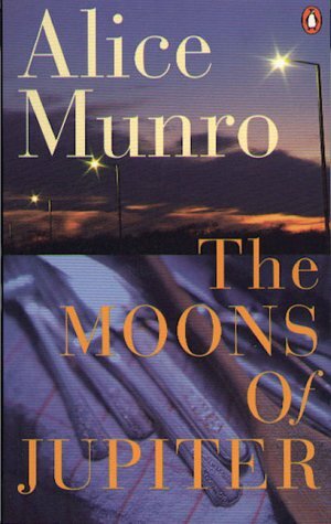 The Moons of Jupiter by Alice Munro