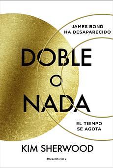 Doble o nada by Kim Sherwood