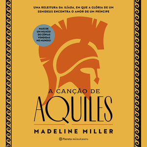 A Canção de Aquiles by Madeline Miller