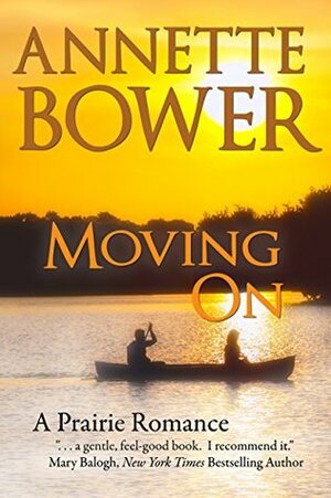 Moving On by Annette Bower