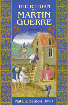 The Return of Martin Guerre by Natalie Zemon Davis, Jean-Claude Carrière, Daniel Vigne